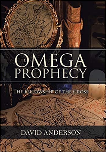 okumak The Omega Prophecy: The Fellowship of the Cross