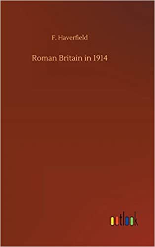 okumak Roman Britain in 1914