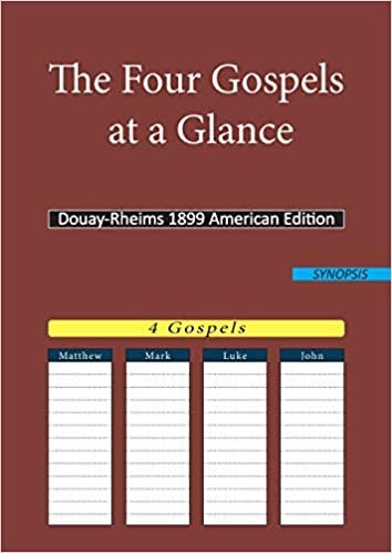 okumak The Four Gospels at a Glance: Douay-Rheims 1899 American Edition: 5