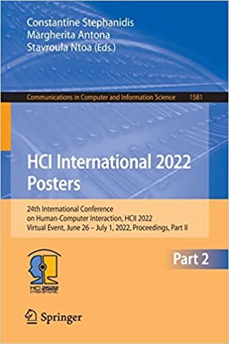 HCI International 2022 - Posters: 24th International Conference on Human-Computer Interaction, HCII 2022, Virtual Event, June 26–July 1, 2022, Proceedings, Part II