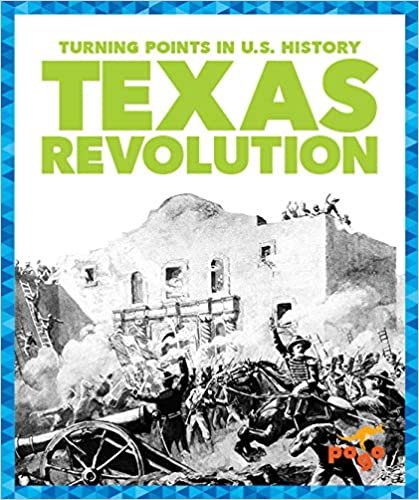 okumak Texas Revolution (Turning Points in U.s. History)