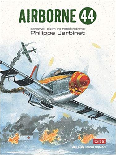 okumak Airborne 44 (Cilt 2): Senaryo, Çizim ve Renklendirme
