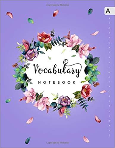 okumak Vocabulary Notebook: 8.5 x 11 Notebook 3 Columns Large | A-Z Alphabetical Sections | Botanical Wild Flower Wreath Design Blue-Violet