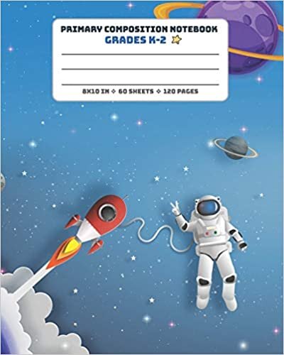 okumak Primary Composition Notebook Grades K-2: Picture drawing and Dash Mid Line hand writing paper Story Paper Journal - Astronaut Rocket Blue Design (Space Magic Story Jurnal, Band 3)
