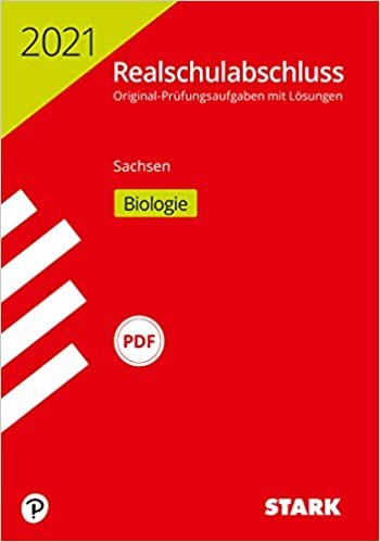 okumak STARK Original-Prüfungen Realschulabschluss 2021 - Biologie - Sachsen