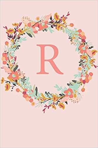 okumak R: A Pink Floral Wreath Monogram Sketchbook | 110 Sketchbook Pages (6 x 9) | Floral Watercolor Monogram Sketch Notebook | Personalized Initial Letter Journal | Monogramed Sketchbook