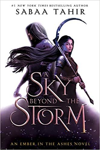 okumak A Sky Beyond the Storm (An Ember in the Ashes, Band 4)