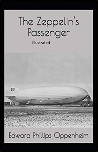 okumak The Zeppelin&#39;s Passenger Illustrated