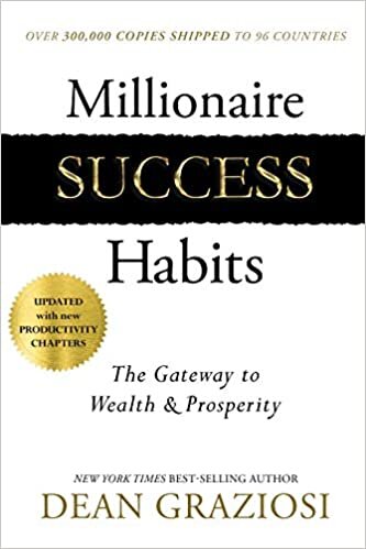 okumak Millionaire Success Habits: The Gateway to Wealth &amp; Prosperity