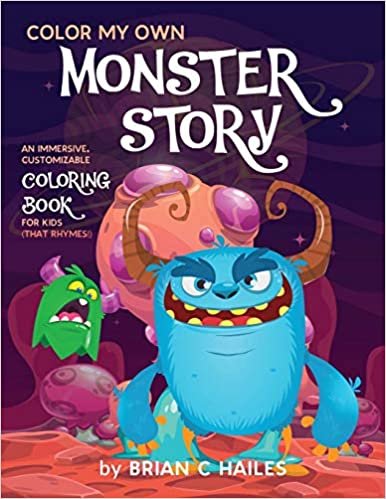 okumak Color My Own Monster Story: An Immersive, Customizable Coloring Book for Kids (That Rhymes!): 5