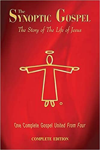 okumak The Synoptic Gospel: Complete Edition: The Story of The Life of Jesus