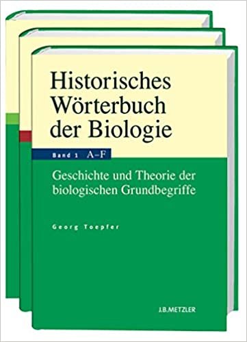 okumak Historisches Wörterbuch der Biologie: Geschichte und Theorie der biologischen Grundbegriffe