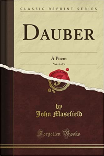 okumak Dauber: A Poem, Vol. 6 of 5 (Classic Reprint)