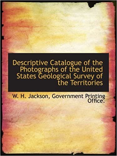 okumak Descriptive Catalogue of the Photographs of the United States Geological Survey of the Territories