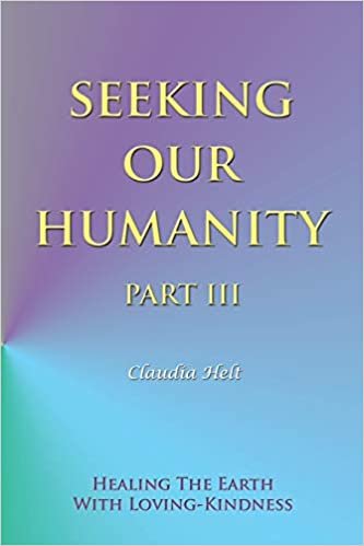 okumak Seeking Our Humanity Part III