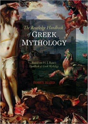 okumak The Routledge Handbook of Greek Mythology : Based on H.J. Rose&#39;s Handbook of Greek Mythology