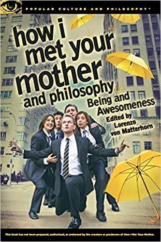 okumak How I Met Your Mother and Philosophy : Being and Awesomeness : 81.00