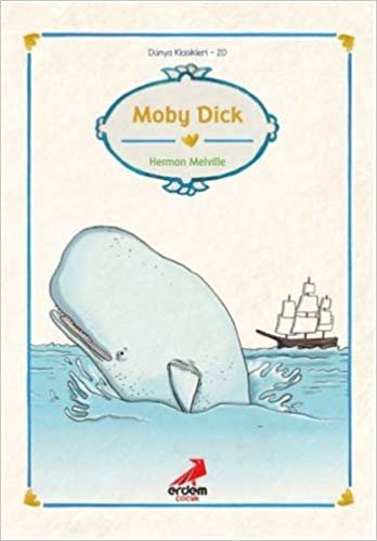 okumak Dünya Çocuk Klasikleri Moby Dick