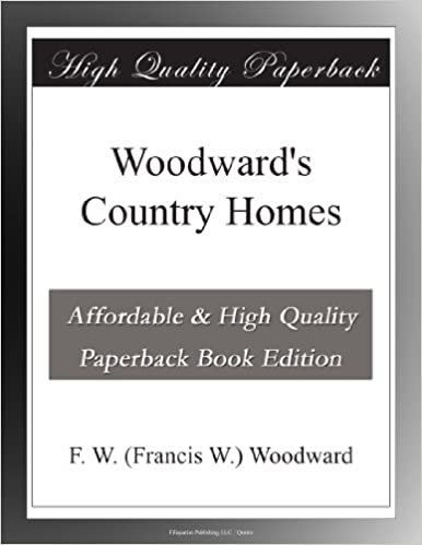 okumak Woodward&#39;s Country Homes