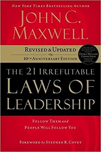 okumak The 21 Irrefutable Laws of Leadership: Follow Them and People Will Follow You