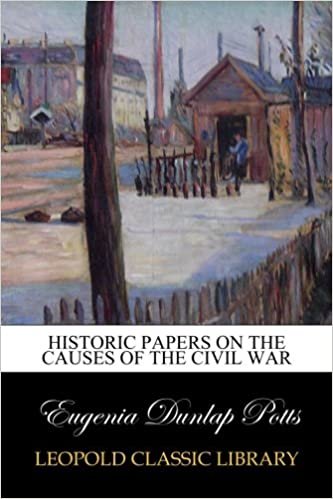 okumak Historic Papers on the Causes of the Civil War