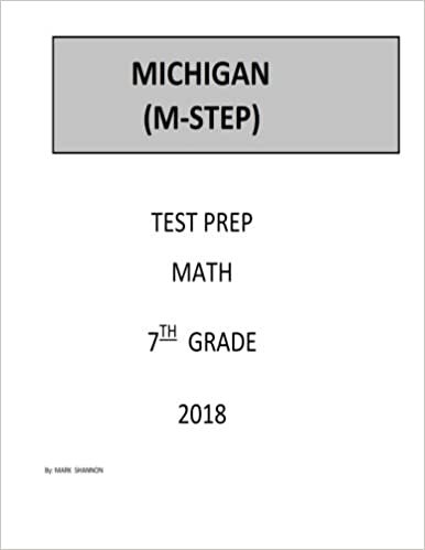 okumak 7th Grade Michigan M-STEP Test Prep: 7th Grade Michigan Student Test Educational Progress M-STEP, Test Prep Study Guide