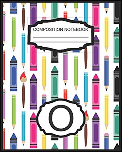 okumak Composition Notebook O: Monogrammed Initial Elementary School Wide Ruled Interior Notebook