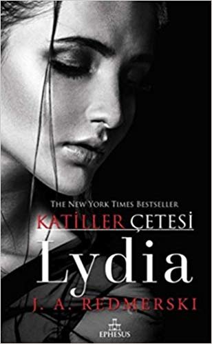 okumak Lydia - Katiller Çetesi