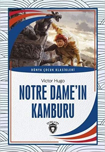 okumak Notre Dame&#39;in Kamburu