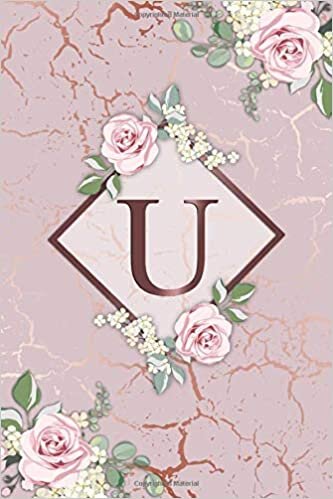 okumak U: Trendy Letter U Initial Monogram Dot Grid Bullet Notebook for Women, Girls &amp; School - Cute Floral Personalized Blank Journal &amp; Diary with Dot Gridded Pages - Glossy Rose Gold Marbled Cover