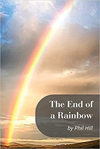 okumak The End of a Rainbow