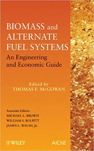 okumak Biomass and Alternate Fuel Systems: An Engineering and Economic Guide