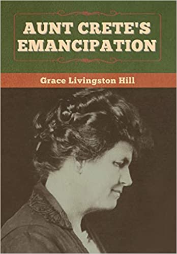 okumak Aunt Crete&#39;s Emancipation