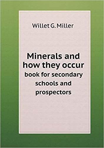 okumak Minerals and How They Occur Book for Secondary Schools and Prospectors