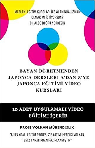 okumak Bayan Öğretmenden Japonca Dersleri A&#39;dan Z&#39;ye Japonca Eğitimi Video Kursları