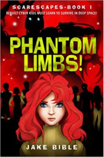 okumak Scarescapes Book One: Phantom Limbs!