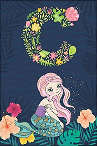 okumak C: Initial Monogram Notebook Letter C for mermaid lovers, Work, School, Writing Pad, Journal or Diary, Monogrammed Gifts for any Occasion, (Lined Notebook 6x9, 120 Pages )