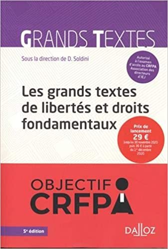 okumak Les grands textes de libertés et droits fondamentaux - 5e ed. (Grands arrêts)