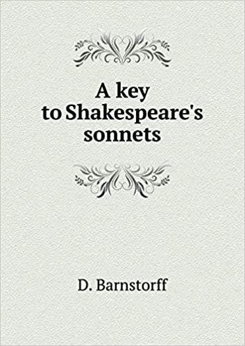 okumak A Key to Shakespeare&#39;s Sonnets