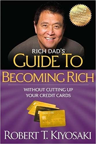 okumak Rich Dads Guide to Becoming Rich Without Cutting Up Your Credit Cards