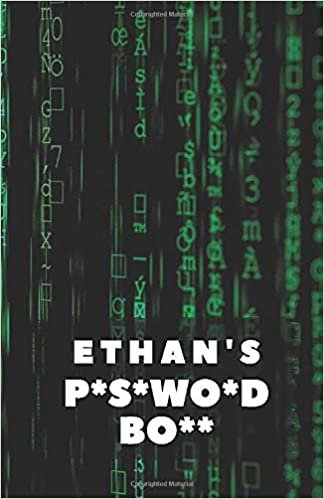 okumak Ethan&#39;s P*s*wo*d Bo**: Password Journal with Alphabetical Tabs (110 Pages, 5.5 x 8.5) | Internet Password Keeper | Logbook To Protect Usernames | Personalized Password Notebook