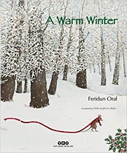 okumak A Warm Winter (Ciltli)
