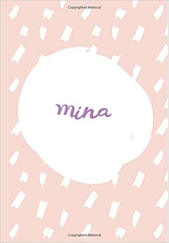 okumak Mina: 7x10 inches 110 Lined Pages 55 Sheet Rain Brush Design for Woman, girl, school, college with Lettering Name,Mina