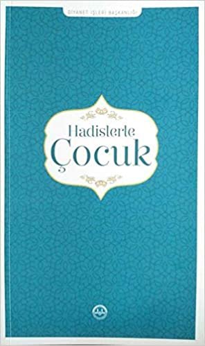 okumak Hadislerle Çocuk