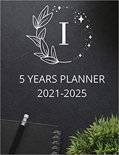 okumak I 5 years planner 2021-2025: monogram initial lettre I monthly organizer to do list agenda calendar gift