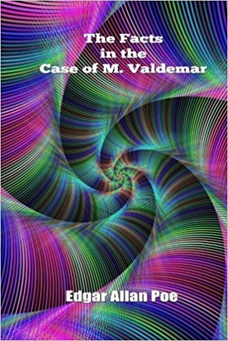 okumak The Facts in the Case of M. Valdemar