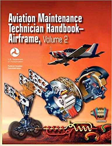 okumak Aviation Maintenance Technician Handbook - Airframe. Volume 2 (FAA-H-8083-31)