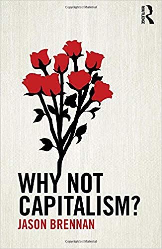 okumak Why Not Capitalism?