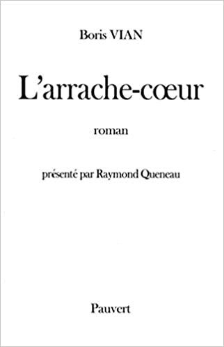 okumak L&#39;Arrache-coeur (Fonds Pauvert)