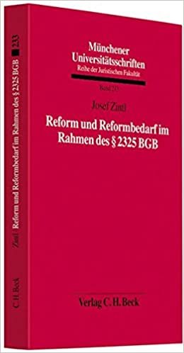 okumak Reform und Reformbedarf im Rahmen des § 2325 BGB